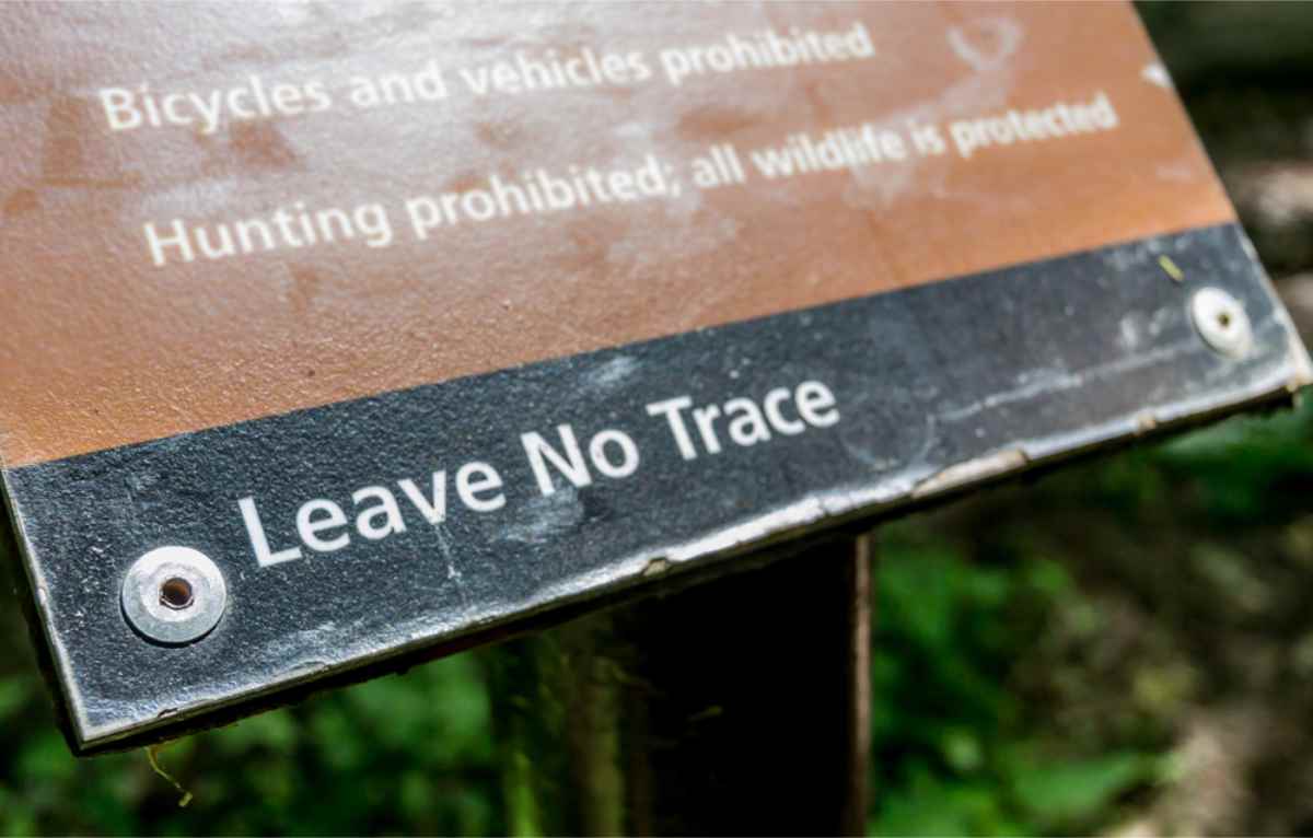 Panneau &laquo; leave no trace &raquo;
